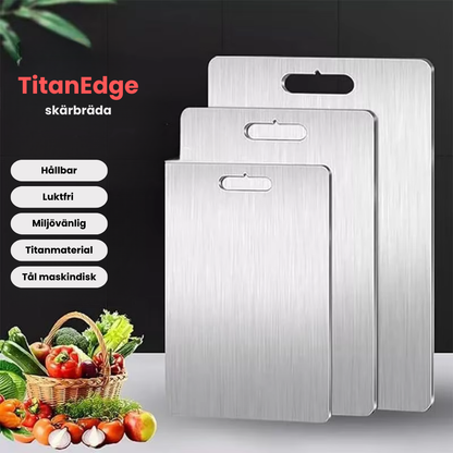 TitanEdge™ - Perfektion i varje snitt